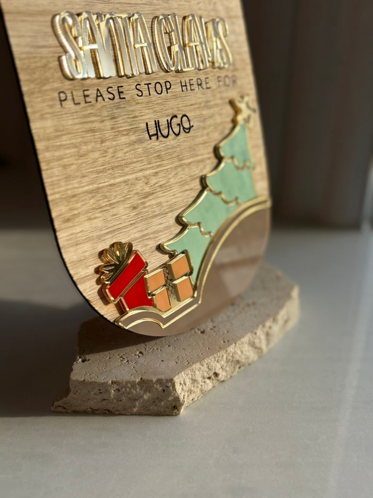 Santa Stop Here Sign