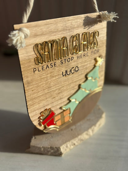 Santa Stop Here Sign