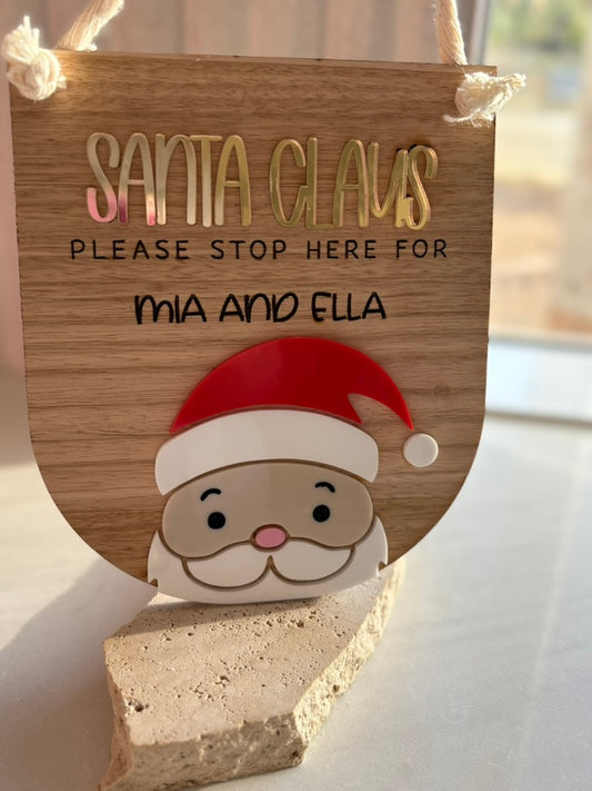 Santa Stop Here Sign