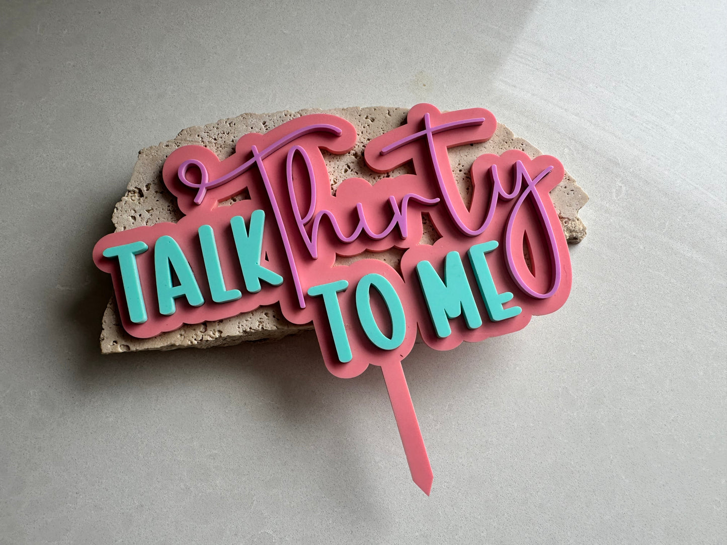Talk Thirty to Me Cake Topper